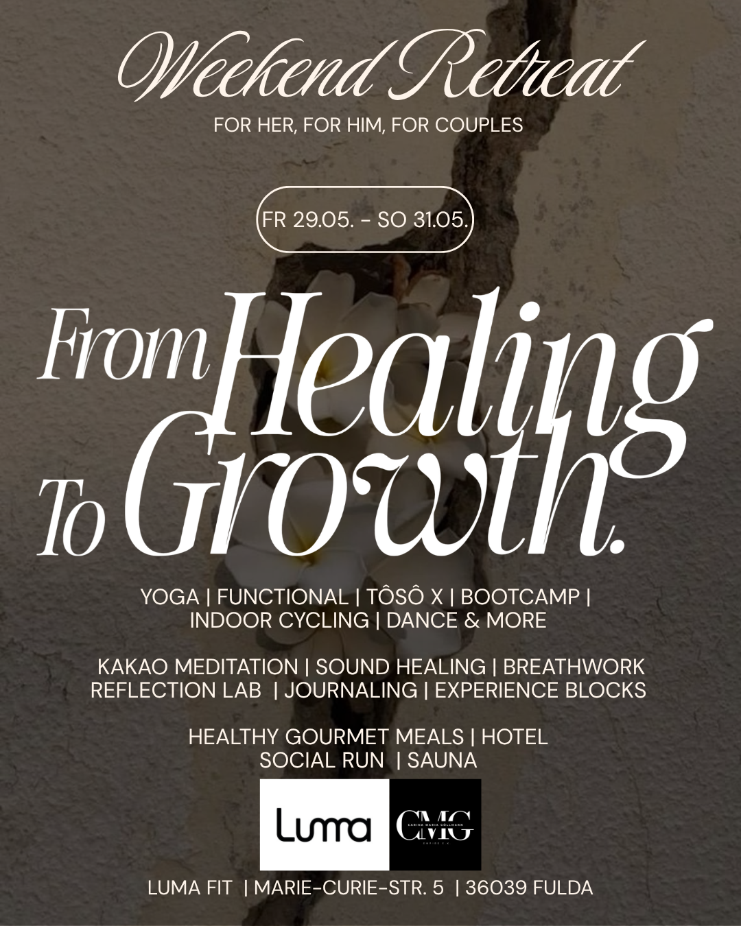 Weekend Retreat "From Healing to Growth"